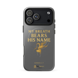 My Breath Bears His Name MagSafe Tough iPhone Case